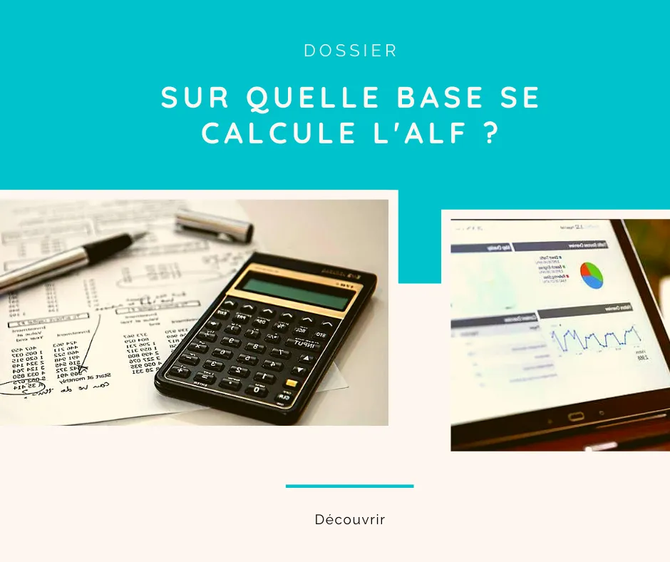 Les bases de calcul de l’Allocation de Logement Familial