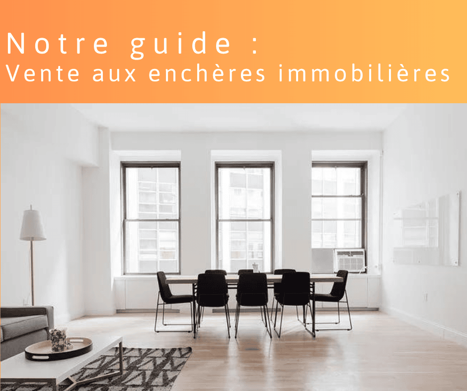 Tout savoir sur la vente aux enchères immobilières