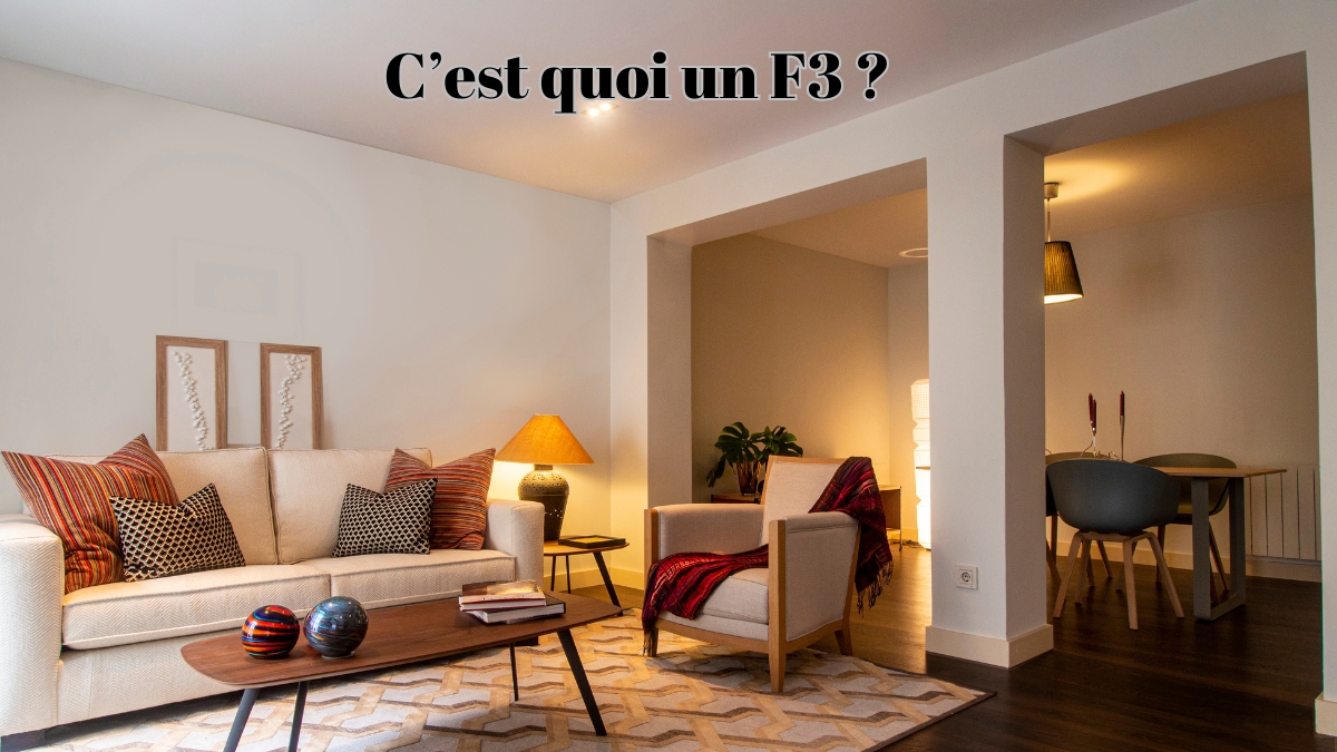 Appartement F3 : comment définir ce logement ?