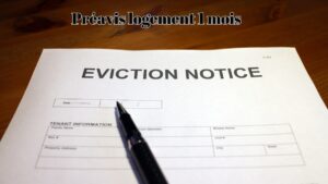Préavis logement 1 mois